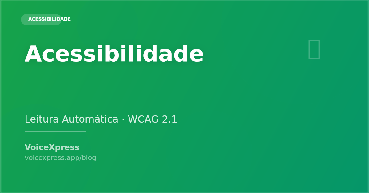 Acessibilidade em sites de notícias com leitura automática