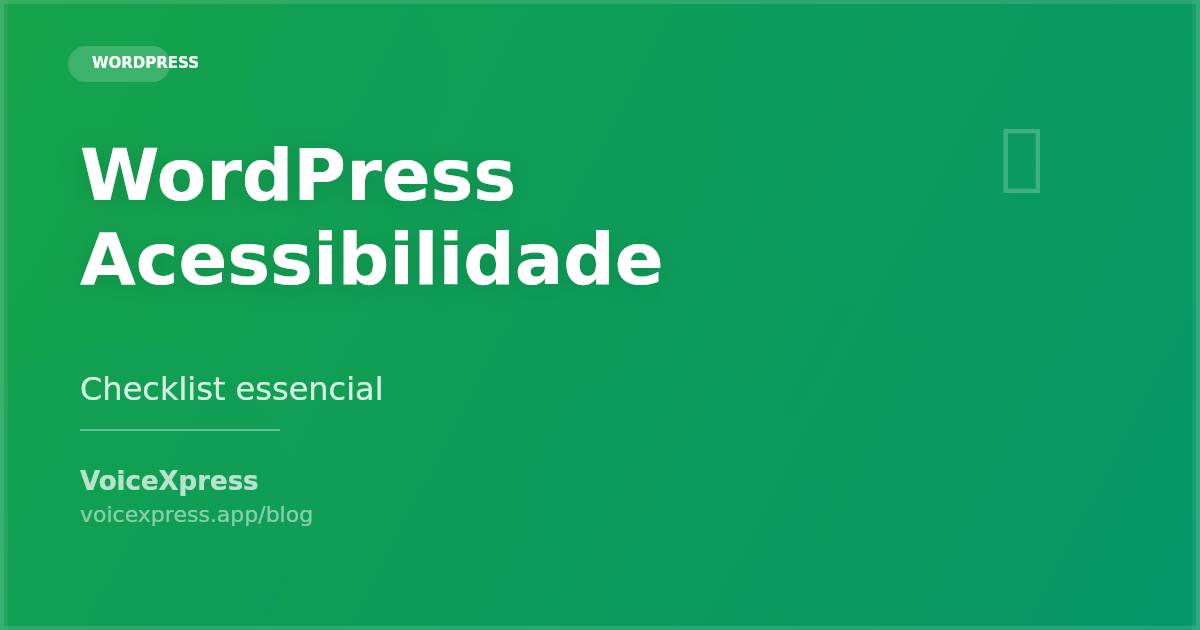 WordPress acessibilidade checklist essencial